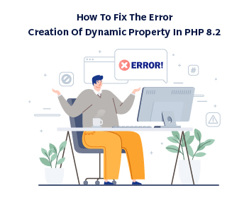 Creation of dynamic property in PHP 8.2 – What is This Error and How to Resolve it While Designing a WordPress Gamification Plugin