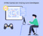 How HTML5 Games Are Helping Game Developers